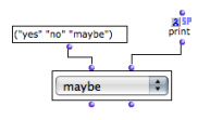 The value of the selected item – a number between 0 and 2 – is printed in
the listener at selection.