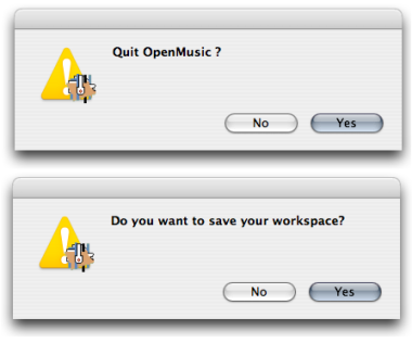 OM always asks if the current workspace must be saved when
quitting.